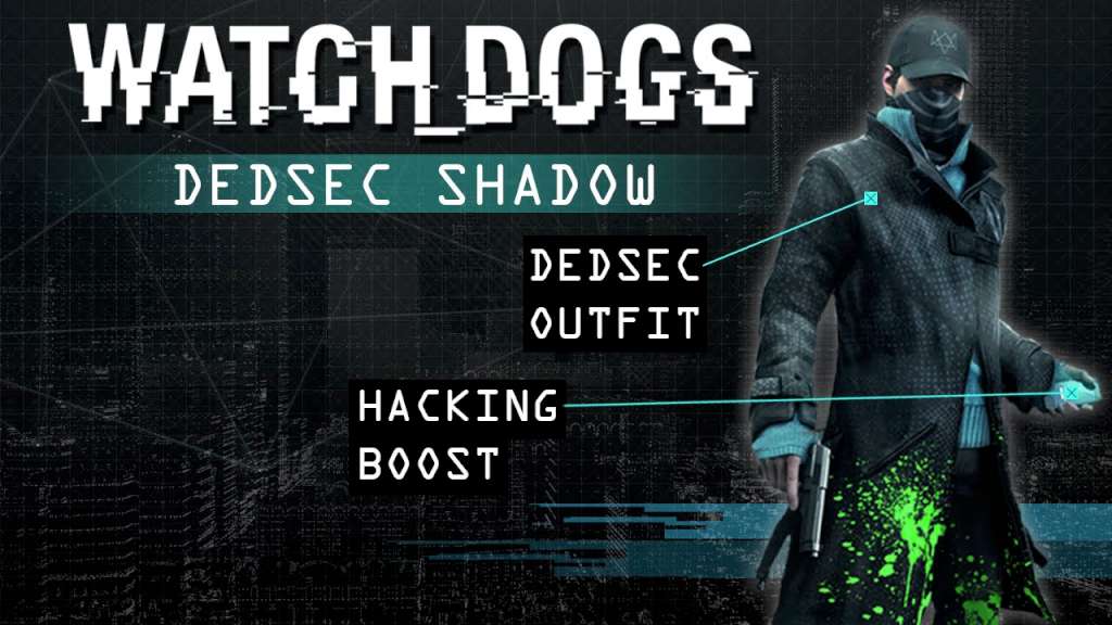 Watch Dogs - DEDSEC Outfit + Chicago South Club Skin Pack DLC EU PS3 CD Key [USD 2.95]