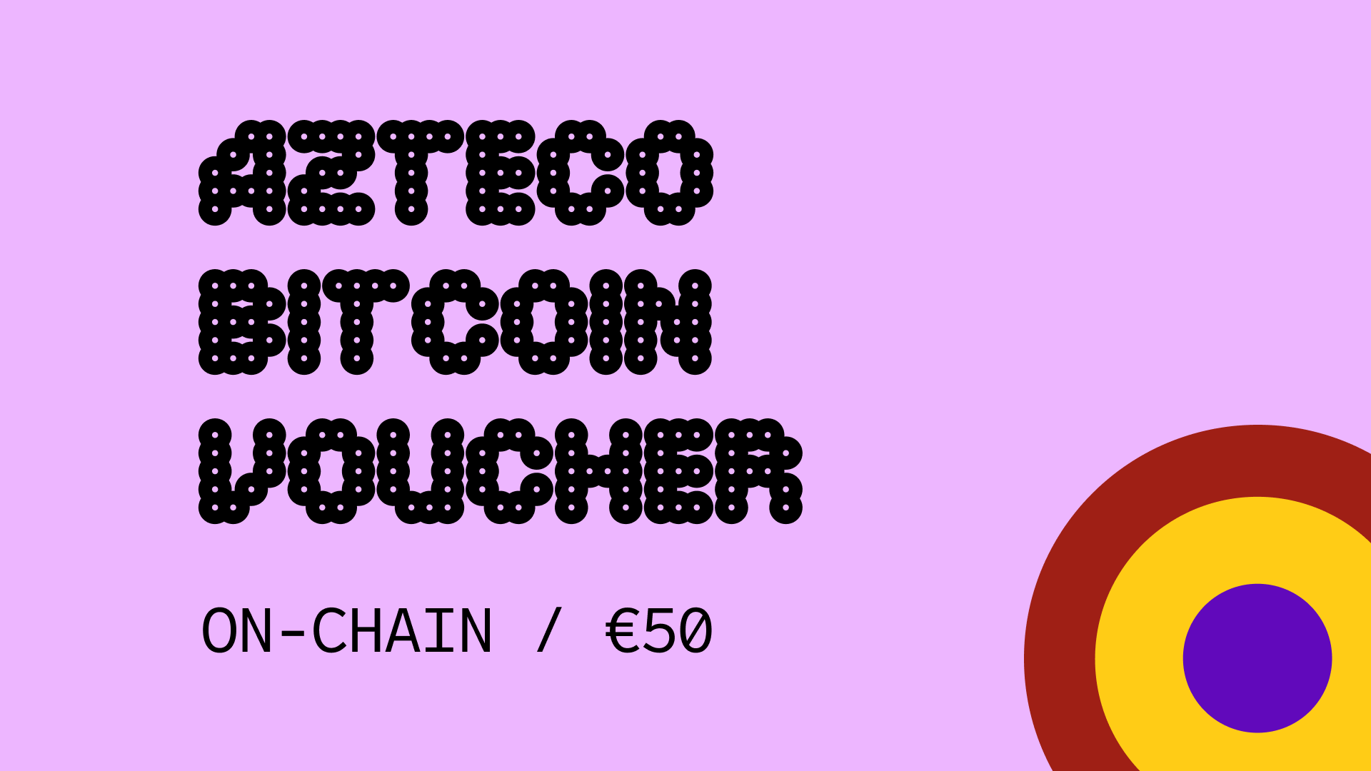Azteco Bitcoin On-Chain €50 Voucher [USD 56.5]