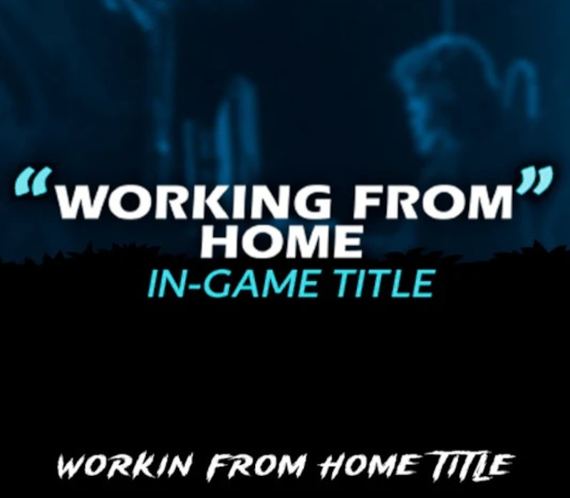 Brawlhalla - Working From Home in-game Title DLC CD Key [USD 0.42]