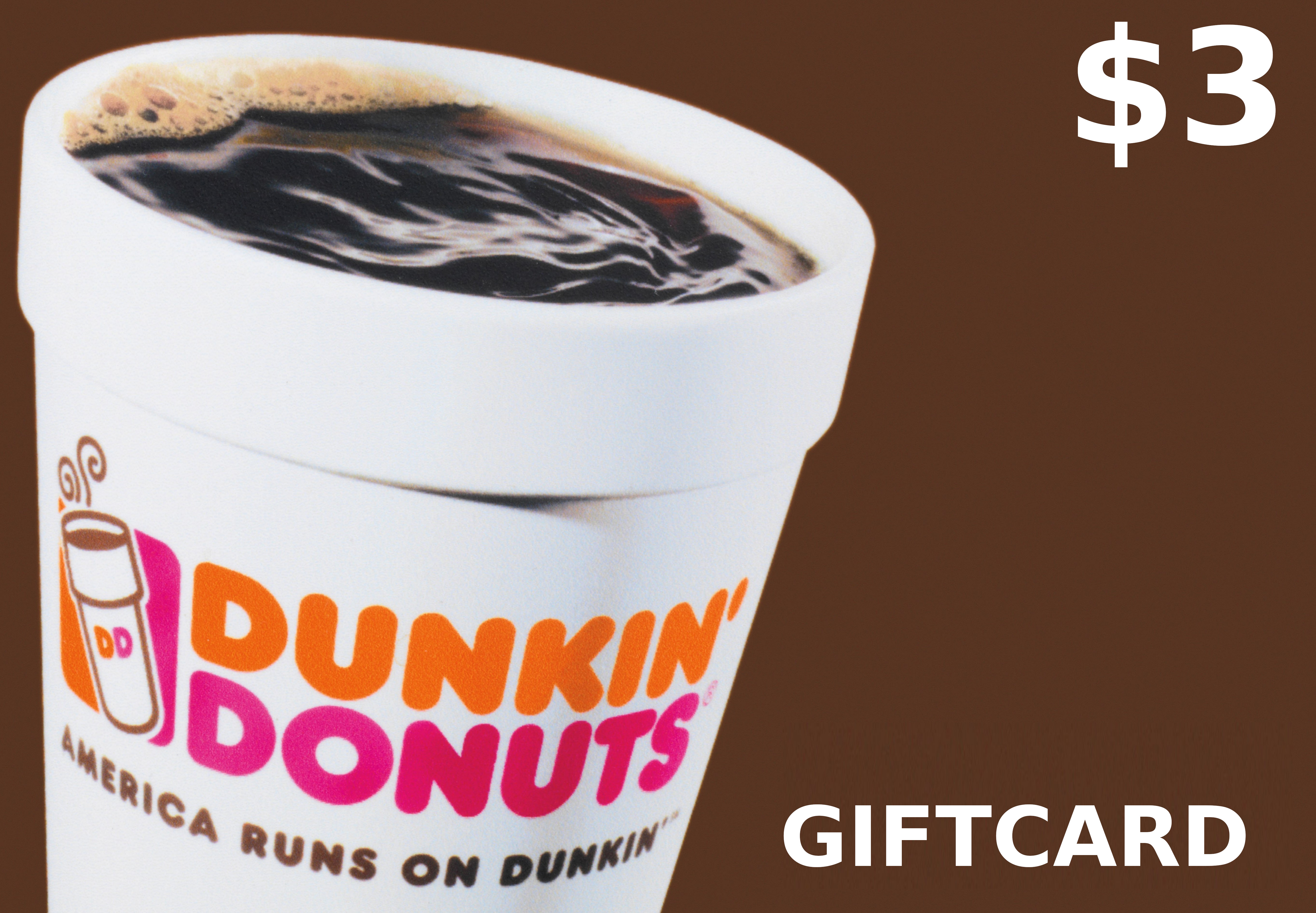 Dunkin Donuts $3 Gift Card US [USD 2.26]