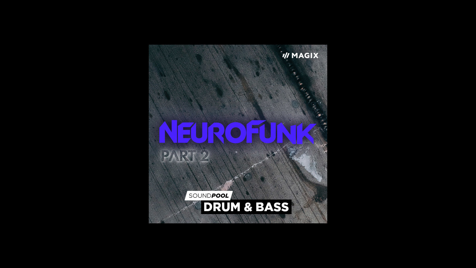 MAGIX Soundpool Neurofunk - Part 2 ProducerPlanet CD Key [USD 5.65]