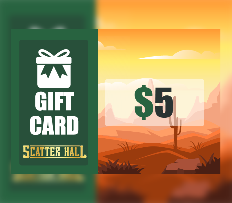 Scatterhall - $5 Gift Card [USD 6.27]