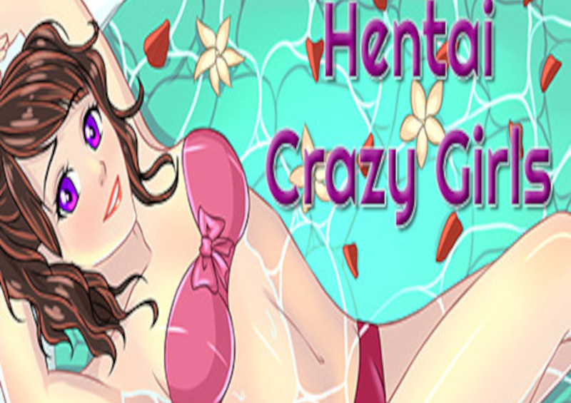 Hentai Crazy Girls Steam CD Key [USD 0.12]