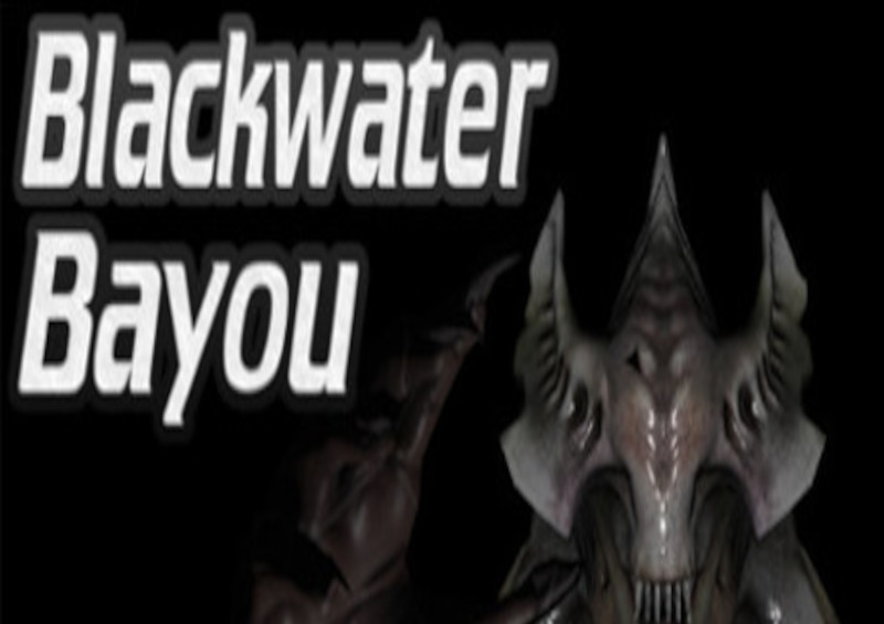 Blackwater Bayou VR Steam CD Key [USD 0.32]
