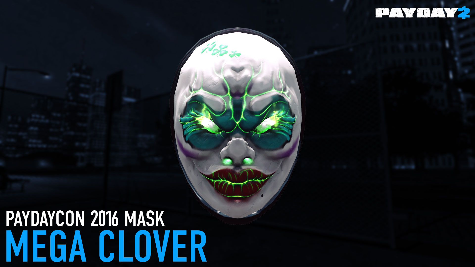 PAYDAY 2 - Mega Clover Mask (PAYDAYCON 2016) DLC Steam CD Key [USD 5.64]